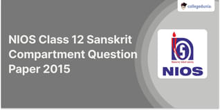 NIOS Class 12 Sanskrit Compartment Question Paper 2015 with Answer Key